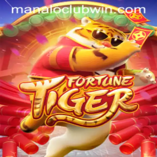 FortuneTiger: Dive into the World of ManaloClub's Latest Sensation