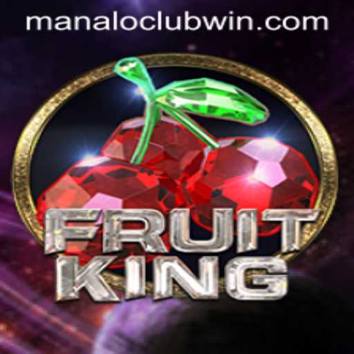 FruitKing: Dive into the World of ManaloClub's Addictive Gameplay