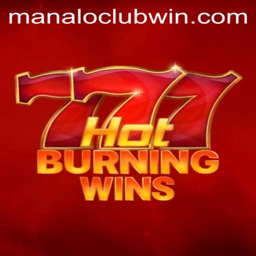 Exploring the Excitement of HotBurningWins at ManaloClub