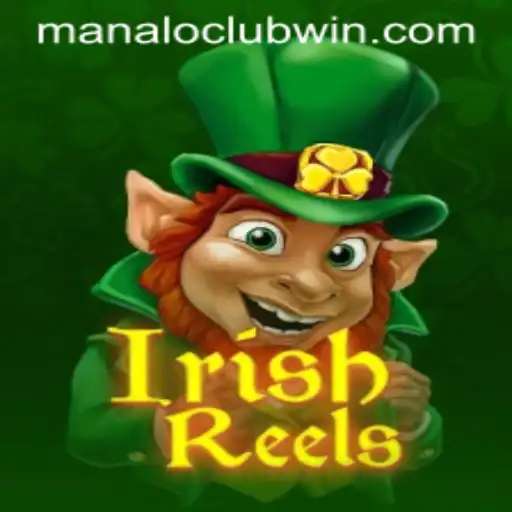 Exploring the Enchanting World of IrishReels at ManaloClub