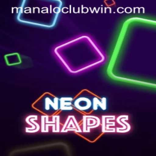 Unlocking the Excitement of NeonShapes: A Dive into the World of ManaloClub's Latest Sensation